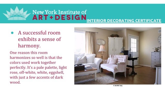 Interior Decorating Certificate From The New York Institute