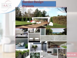 Garden Design
Projects
 