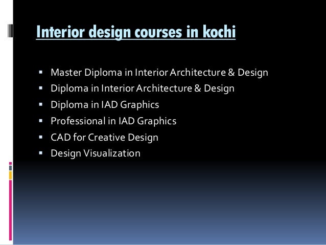 Interior Design Courses In Kochi