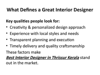 Interior Design Firms In Thrissur-Bedroom Interior Kerala | PPTX