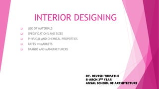 Interior designing | PPTX