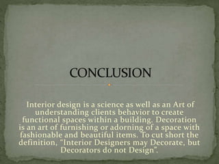 Interior designing ppt | PPT