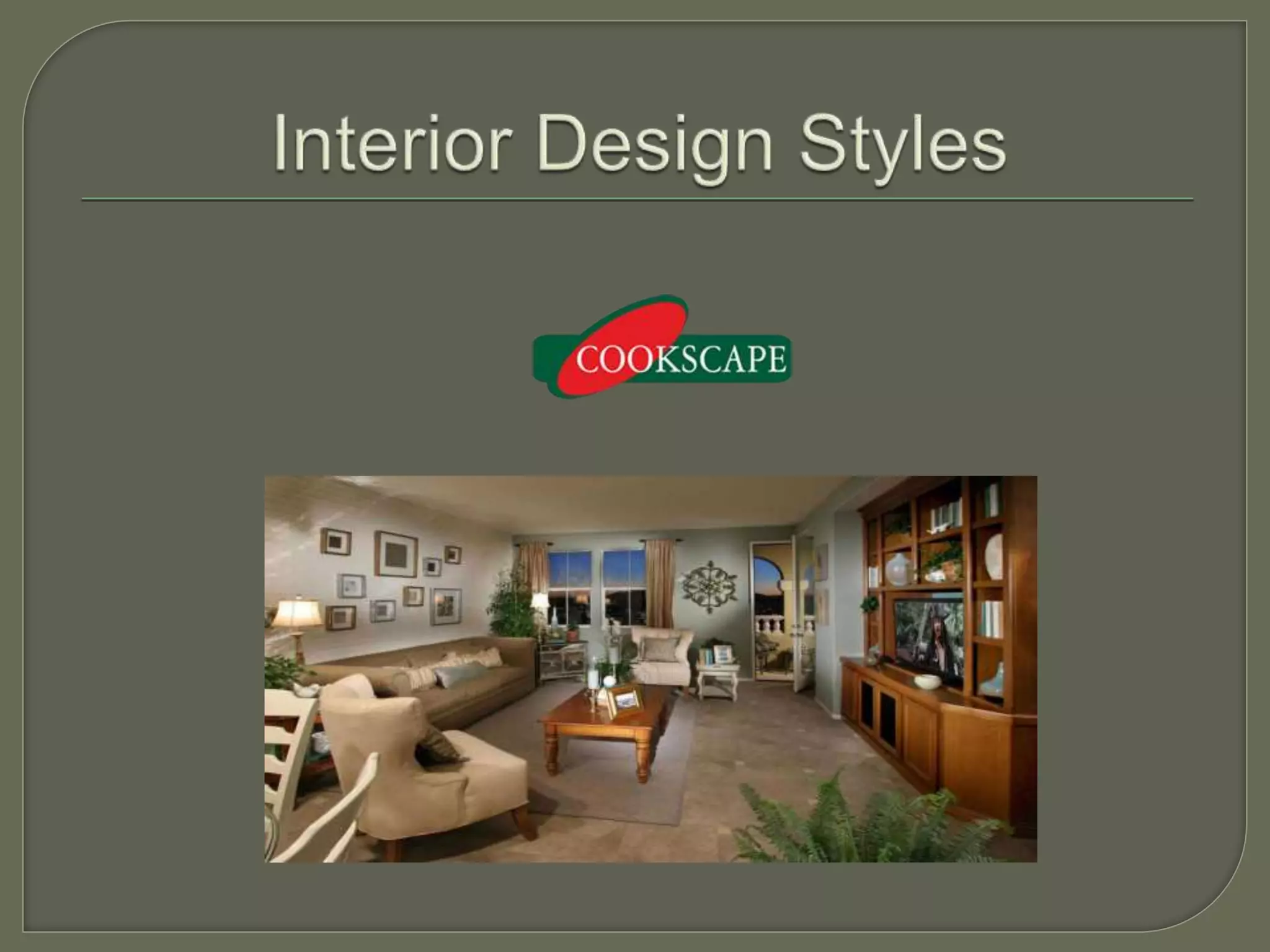 Interior design styles | PPTX