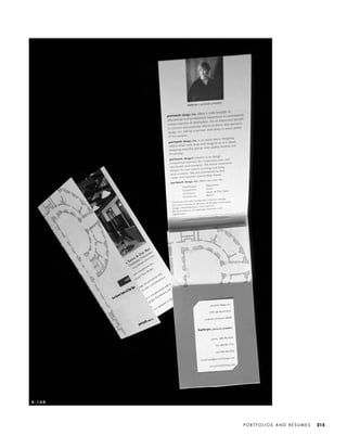 P O R T F O L I O S A N D R E S U M E S 215
8 - 1 4 B
IDVP 8 5/27/03 3:30 PM Page 215
 