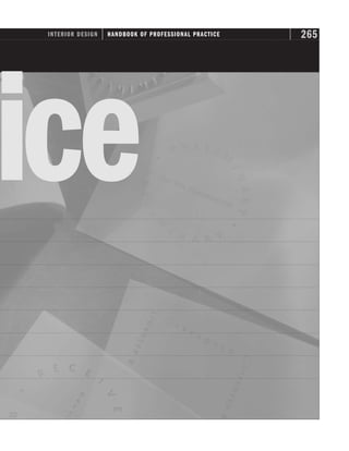 ice
265
INTERIOR DESIGN HANDBOOK OF PROFESSIONAL PRACTICE
 