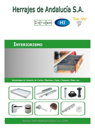 Interiorismo. Catálogo de Herrajes de Andalucía
