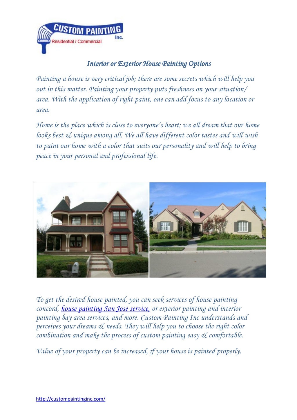 Interior or Exterior House Painting San Jose, Walnut Creek, Livermore, CA