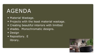 Interiors Shades & Designs for Houses.pptx