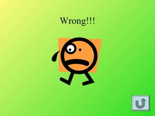 Wrong!!!
 