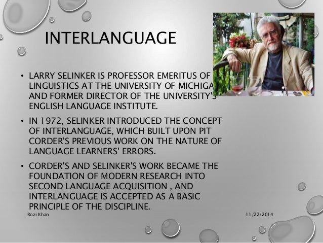Review Of Interlanguage And It Contributions On