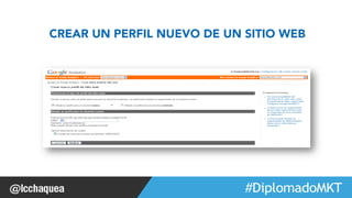 CREAR UN PERFIL NUEVO DE UN SITIO WEB 
#FormaciónEBusiness 
 