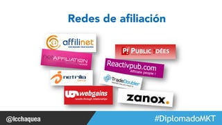 #FormaciónEBusiness 
Redes de afiliación 
 