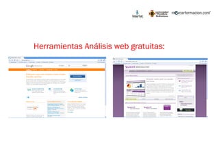 Herramientas Análisis web gratuitas: 