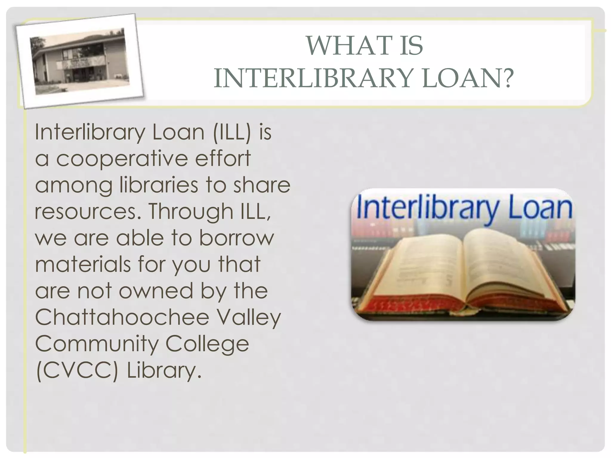 Interlibrary loan PPT