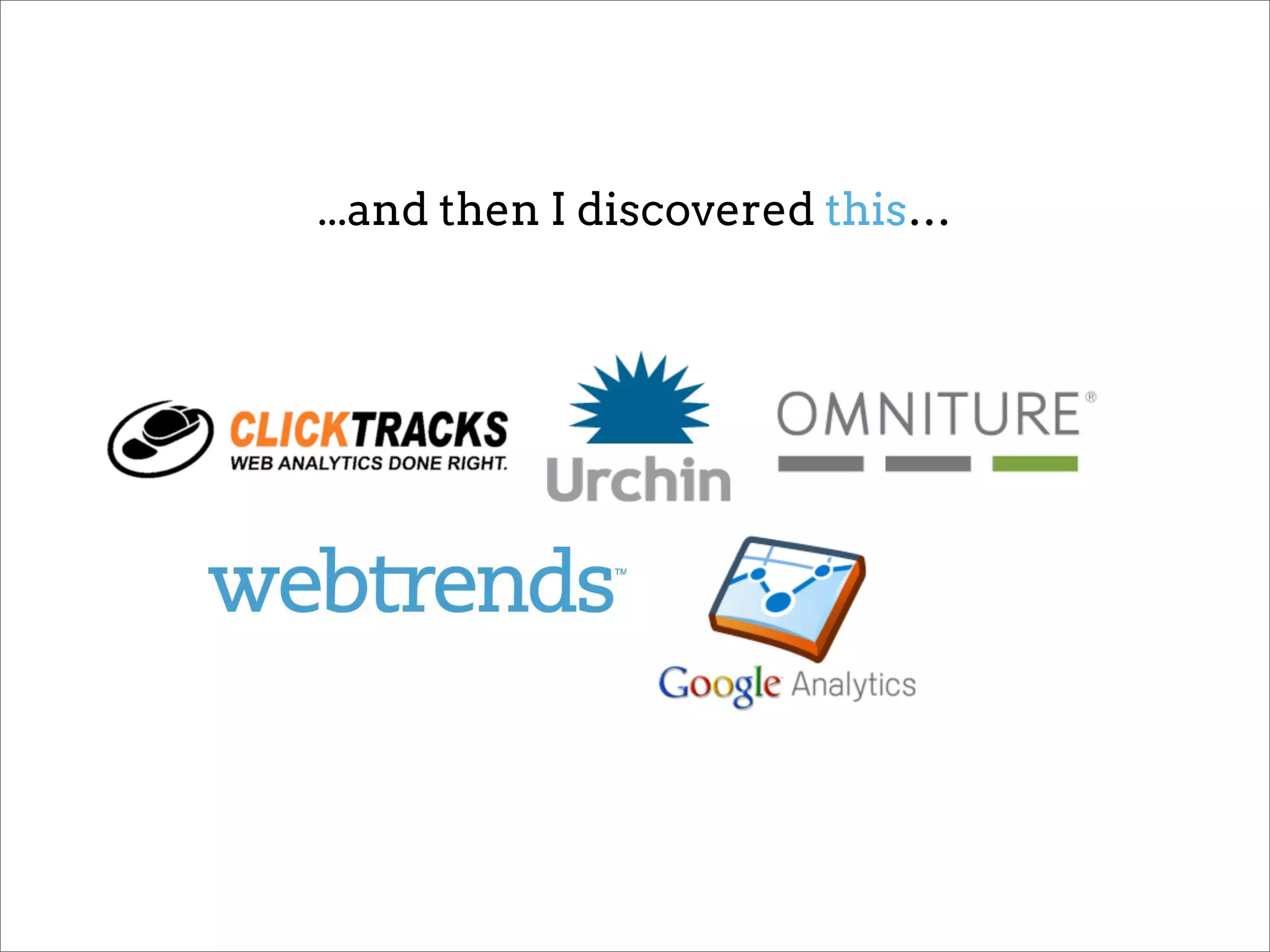 ...and then I discovered this…
 