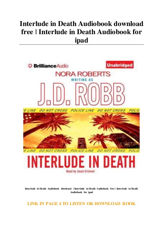Interlude In Death Audiobook Download Free Interlude In Death Audio