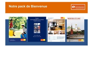 Notre pack de Bienvenue
 