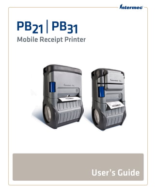 PB21| PB31
Mobile Receipt Printer
User’s Guide
 