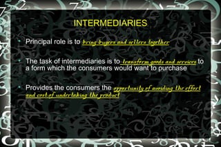 Intermediatory Intermediaries | PPT
