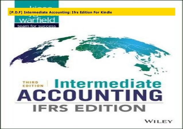 Intermediate Accounting Ifrs Edition Volume 1 Pdf Free Download Bali