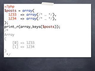 <?php
$posts = array(
   1233 => array(/* … */),
   1234 => array(/* … */),
);
print_r(array_keys($posts));
/*
Array
(
     [0] => 1233
     [1] => 1234
)
  */
 