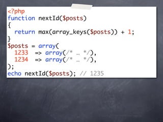 <?php
function nextId($posts)
{
   return max(array_keys($posts)) + 1;
}
$posts = array(
   1233 => array(/* … */),
   1234 => array(/* … */),
);
echo nextId($posts); // 1235
 
