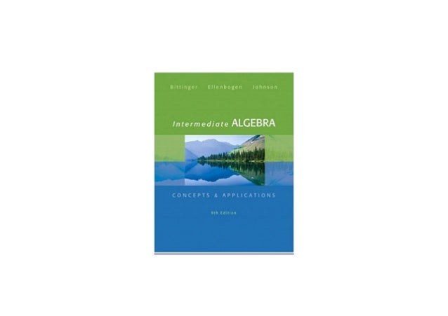 Free Library Intermediate Algebra Concepts Applications 9th Edit