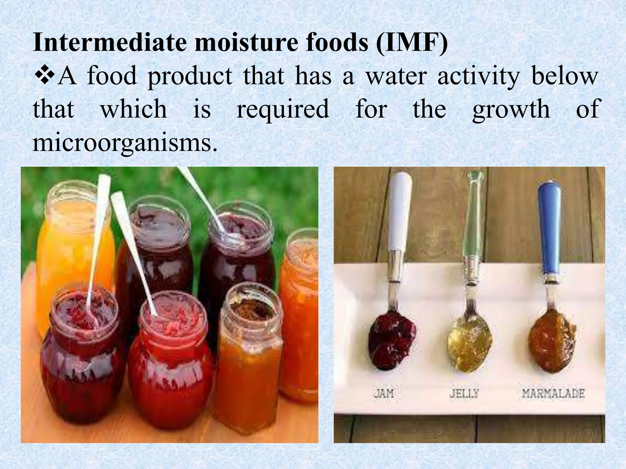 Intermediate foods- jam, jelly, marmalade,(201).pptx
