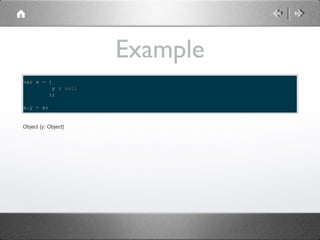 Example
var x = {
y : null
};
x.y = x;
Object {y: Object}

 