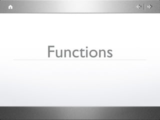 Functions

 