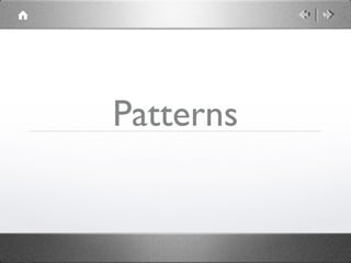 Patterns

 
