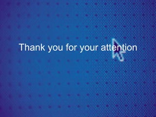 Thank you for your attention
 