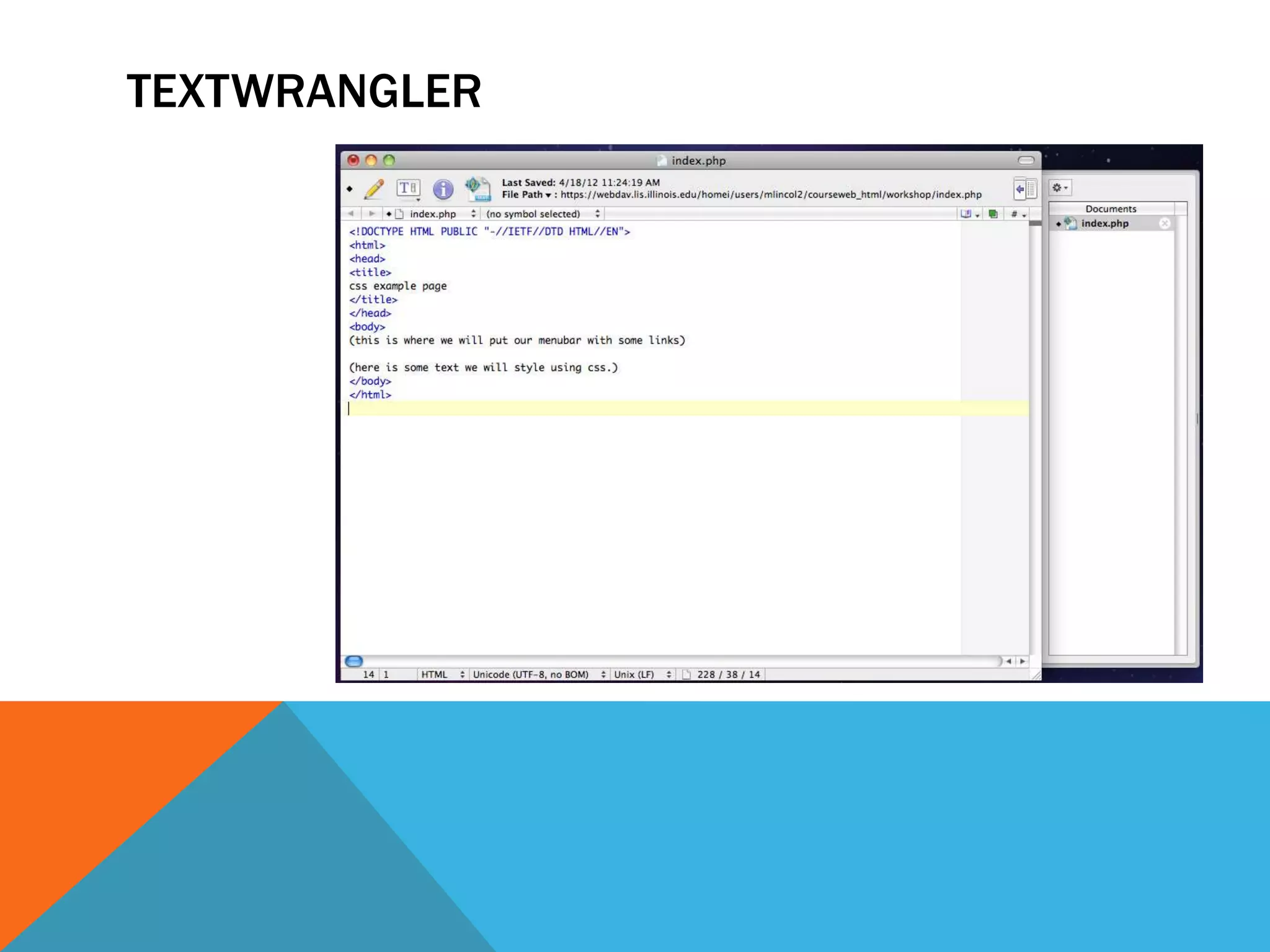TEXTWRANGLER
 