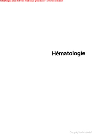 Telechargez plus de livres medicaux gratuits sur : www.doc-dz.com
 