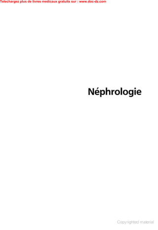 Telechargez plus de livres medicaux gratuits sur : www.doc-dz.com
 
