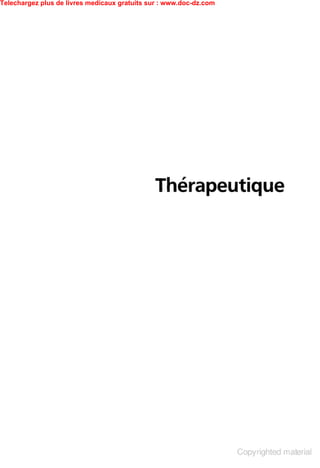 Telechargez plus de livres medicaux gratuits sur : www.doc-dz.com
 