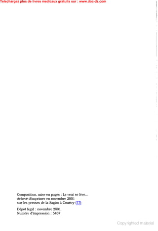 Telechargez plus de livres medicaux gratuits sur : www.doc-dz.com
 