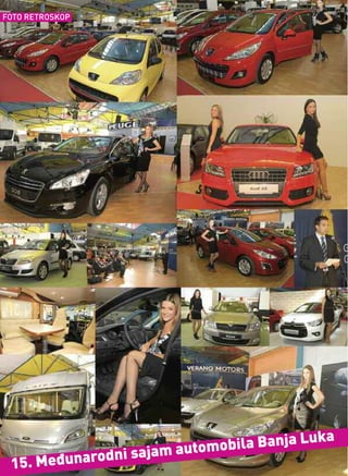 FOTO RETROSKOP




                                                 a
                                 obila Banja Luk
                 dni sajam autom
 15. Međunaro
 