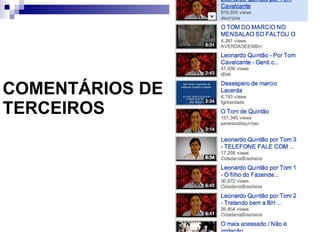 COMENTÁRIOS DE TERCEIROS 