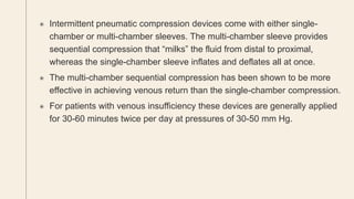 Iv Mechanical Compression INTERMITTENT COMPRESSION THERAPY.pptx