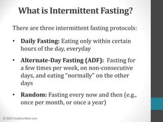Intermittent Fasting for Weight Loss and Wellness | Food Can Wait | PDF