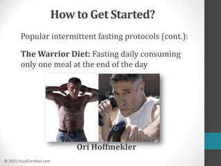 Intermittent Fasting for Weight Loss and Wellness | Food Can Wait | PDF