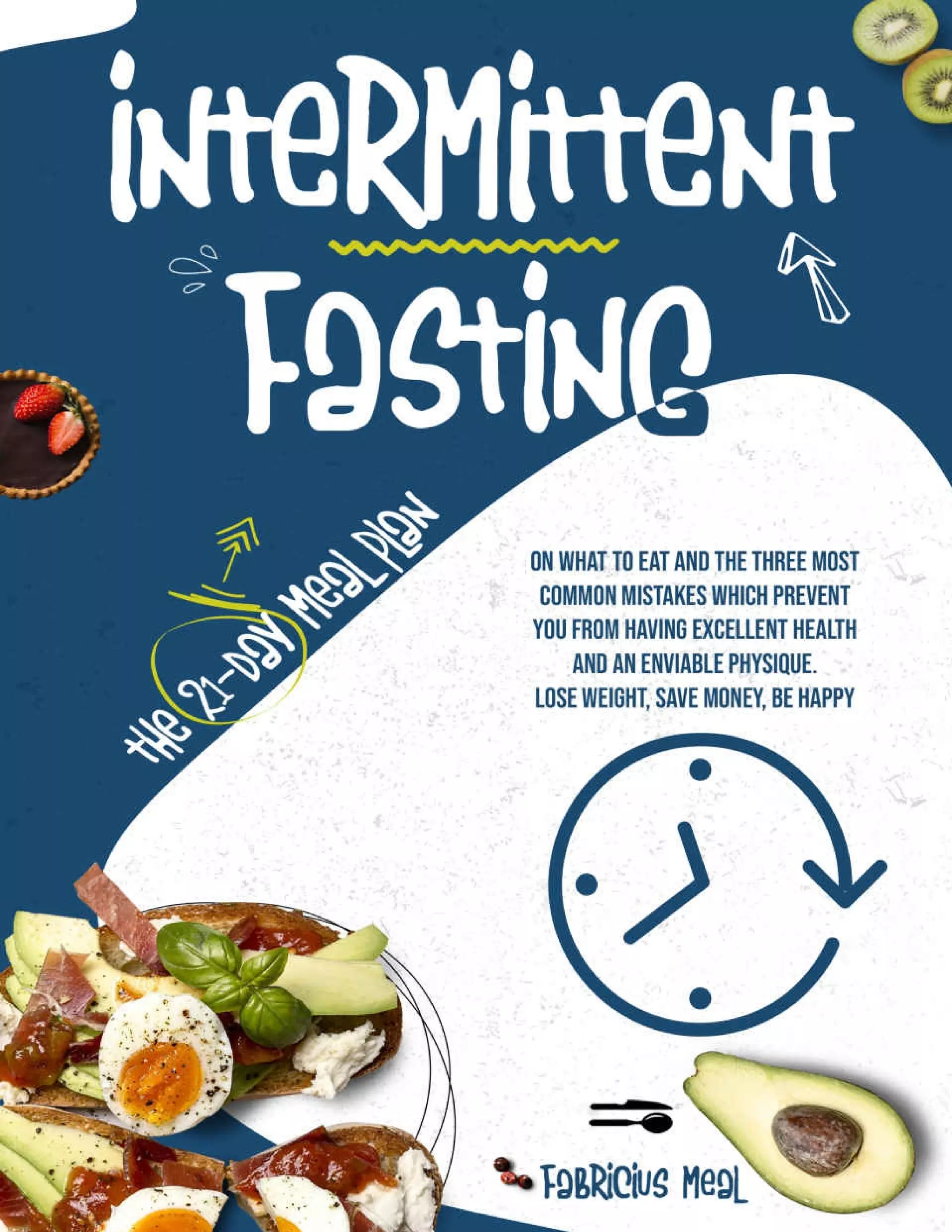 Intermittent Fasting The 21 Day Meal Plan | PDF