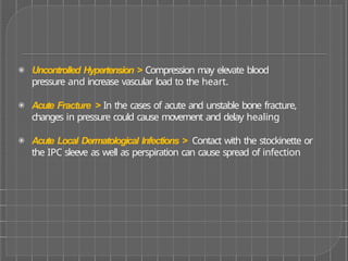 Intermittent Compression Ranges Intermittent Pneumatic Compression.pptx.pptx