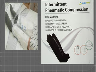 Intermittent Compression Ranges Intermittent Pneumatic Compression.pptx.pptx