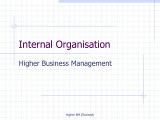 Internal Organisation
