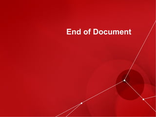 RED HAT ENTERPISE LINUX27
End of Document
 
