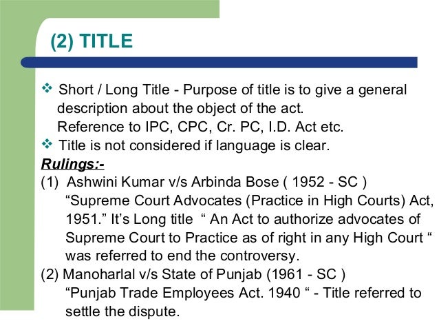 Internal aids to interpretation of law Internal aids to interpretation of law