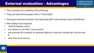 Internal and external evaluation