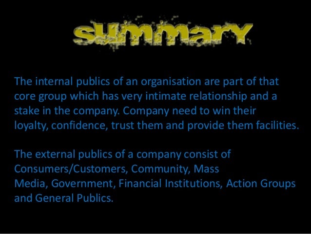 internal public and external public Internal and external publics public relations practitioners communicate with from mktg mkt 438 at university of phoenix. internal public and external public Internal and external publics public relations practitioners communicate with from mktg mkt 438 at university of phoenix.